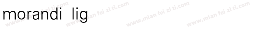 morandi light字体转换